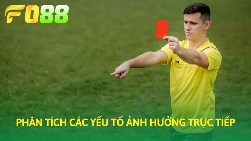 Đánh giá về các yếu tố ảnh hưởng trận đấu trực tiếp